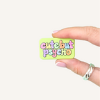 Cute But Psycho Pocket Magnets in lime green with colourful raised bubble lettering, a textured magnetic sensory fidget toy.