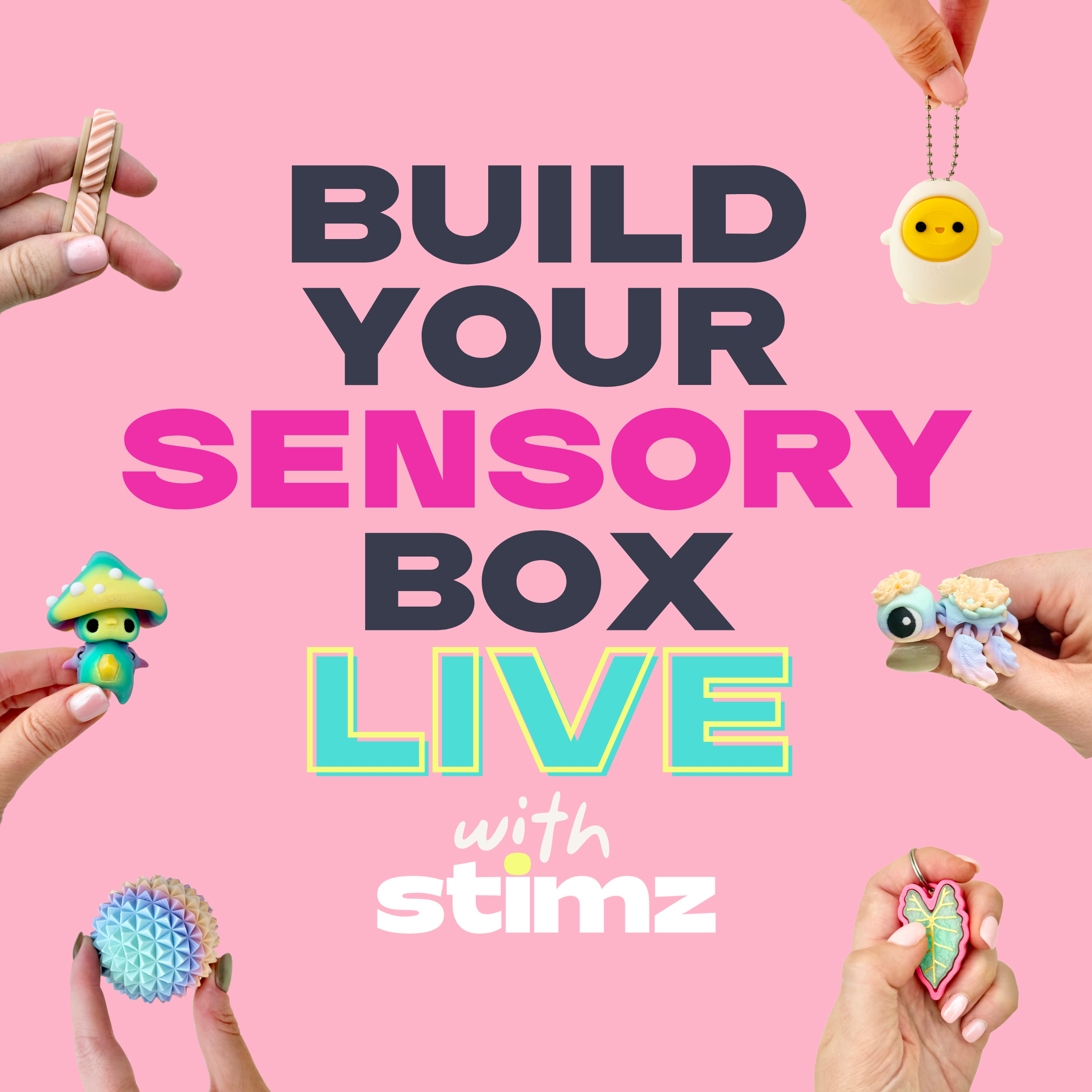 Stimz TikTok LIVE sensory box packing experience showing interactive custom sensory box building