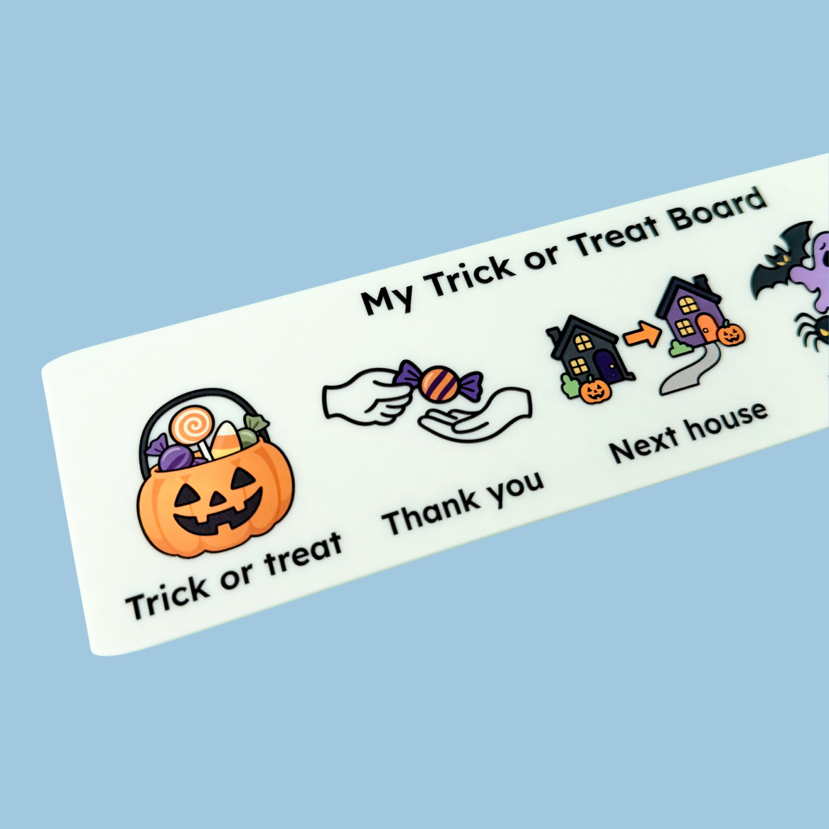 Full-colour Trick or Treat communication board showing Trick or Treat, Thank You, Next House, Too Scary and I Want to Go Home.